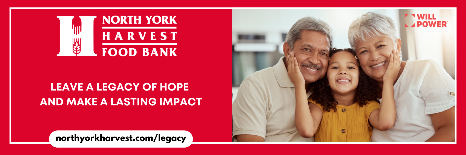 Smiling grandparents, granddaughter sitting on sofa in family as "leave a legacy of hope and make a lasting impact" is placed below North York Harvest Food Bank logo